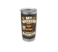 My Weekend Needs A Bouncer humor fin de semana Vaso térmico de acero inoxidable de doble pared