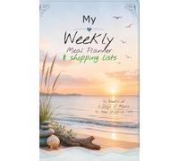My weekly meal planner & shopping lists: 72 Weeks of double spread pages with 7days of meals and 72 item shipping lists (General helpful books)