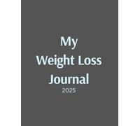 My Weight Loss Journal