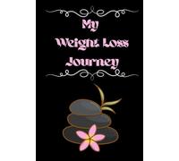 My Weight Loss Journey: Journal