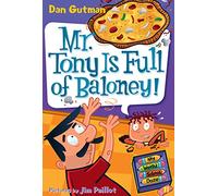 My Weird School Daze #11: Mr. Tony Is Full of Baloney! – Harper Collins Publishers