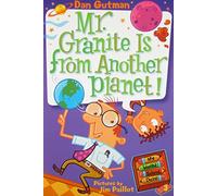 My Weird School Daze #3: Mr. Granite Is from Another Planet!