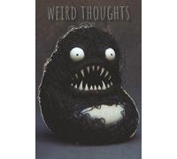 My Weird Thoughts Journal: Let Your Brand of Strange Breathe - No Judgment | 6" x 9"