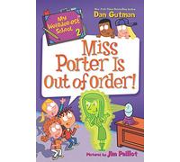 Mi escuela más extraña #2: ¡La señorita Porter está fuera de control! – Harper Collins Publishers