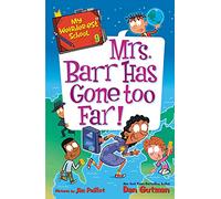Mi escuela más extraña #9 – ¡La señora Barr se ha pasado de la raya!