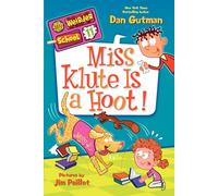 My Weirder School #11: Miss Klute Is a Hoot!