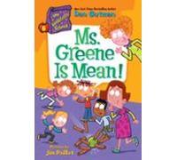 My Weirdtastic School #6: Ms. Greene Is Mean! (ebook)