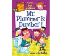 My Weirdtastic School #8: Mr. Plummer Is Dumber! (ebook)