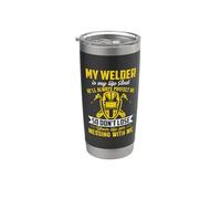 My Welder Is My Life And So Don't Lose Funny Welders Welding Vaso térmico de acero inoxidable de doble pared