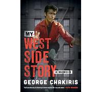 My West Side Story: A Memoir