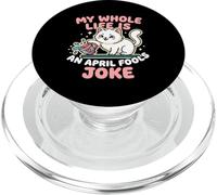 My Whole Life Is An April Fools Joke Funny Cat Comediante PopSockets PopGrip para MagSafe