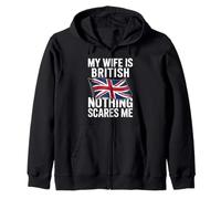 My Wife Is British Nothing Scares Me Sudadera con Capucha