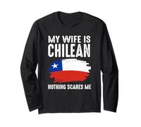 My Wife Is Chilean Chile Pride Flag Heritage Roots Orgulloso Manga Larga