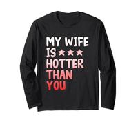 My Wife Is Hotter Than You - Funny Sarcastic Husband Manga Larga