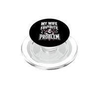 My Wife Is My Favorite Problem Divertido Dicho Divertido PopSockets PopGrip para MagSafe