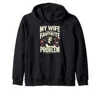 My Wife Is My Favorite Problem Divertido Dicho Divertido Sudadera con Capucha