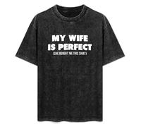 My Wife is She Bought Me This Shirt Black T-Shirt Mens tee Unisex Tops S