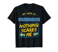 My Wife Is Swedish Kingdom of Sweden Heritage Raíces Bandera Camiseta