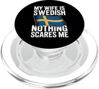 My Wife Is Swedish Nothing Scares Me PopSockets PopGrip para MagSafe