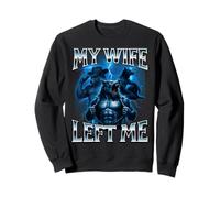 My Wife Left Me Funny Alpha Wolf Meme Dumb Graphic Brain Pudrición Sudadera