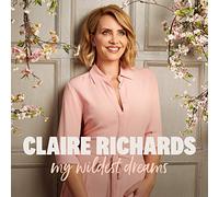 Claire Richards – My Wildest Dreams – CD – Importación USA