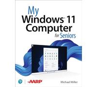My Windows 11 Computer for Seniors