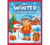 My Winter Coloring Book for Kids Ages 2-5: Coloring Book