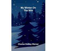 My Winter on the Nile