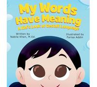 My Words Have Meaning: A Kid's Look at Gestalt Language