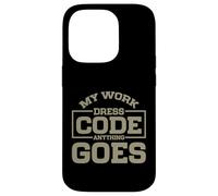 My Work Código de Vestimenta Anything Goes Freelancer Carcasa para iPhone 14 Pro
