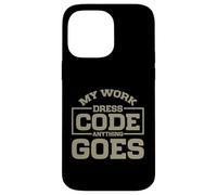 My Work Código de Vestimenta Anything Goes Freelancer Carcasa para iPhone 14 Pro MAX