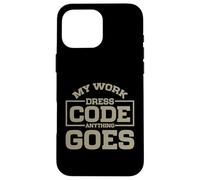 My Work Código de Vestimenta Anything Goes Freelancer Carcasa para iPhone 16 Pro MAX