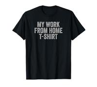 My Work From Home Funny Cool Home-Based Worker WFH Pun Camiseta