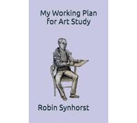 My Working Plan for Art Study