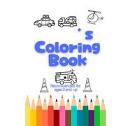 My Working Vehicles！Coloring Book: A Fun and Educational Coloring Book for Boys Who Love Vehicles!