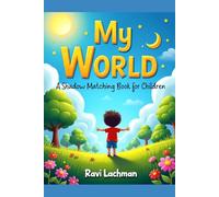 My World A Shadow Matching Book for Children
