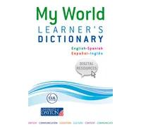 My World: Learner's Dictionary English-Spanish/ Español-Inglés | Aa. Vv.
