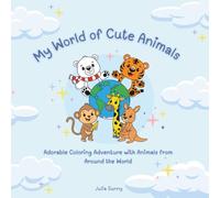My World of Cute Animals: Adorable & Simple Coloring Adventure!