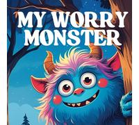 MY WORRY MONSTER