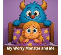 My Worry Monster and Me