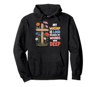 My Worship Is Loud Because My Wounds were Deep Sudadera con Capucha