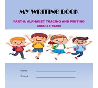 My Writing Book: Alphabet Tracing and Writing, Part II