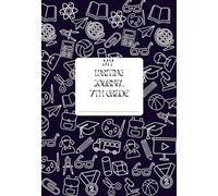 My Writing Journal 7th Grade: A Writing Resource