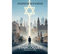 My Year in New York Synagogues: A Personal Guide
