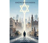 My Year in New York Synagogues: A Personal Guide