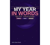 My Year in Words: A Daily Journal for Teen Girls Ages 14-18 with Writing Prompts for Self-Discovery, Growth & Mental Wellness