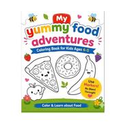 My yummy food adventures: A Fun Alphabet Colouring Book for Kids Ages 4-5 with Sweet treats, Fruits, Vegetables
