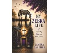 My Zebra Life: I Love My Black and White Stripes