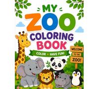 My Zoo Coloring Book