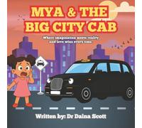 MYA AND THE BIG CITY CAB